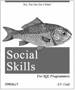 Social Skills for SQL Programmers